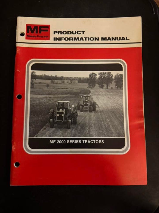Massey Ferguson _ MF 2000 Series Tractors _ Product Information Manual