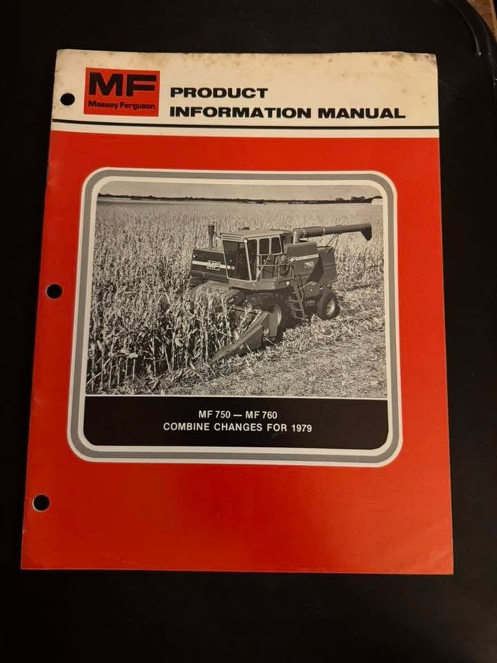 Massey Ferguson _ MF 760 & 750 Combines changes for 1979 _ Product Information Manual
