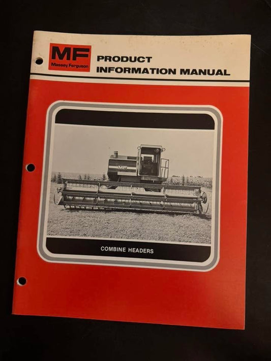 Massey Ferguson _ Combine Headers _ Product Information Manual