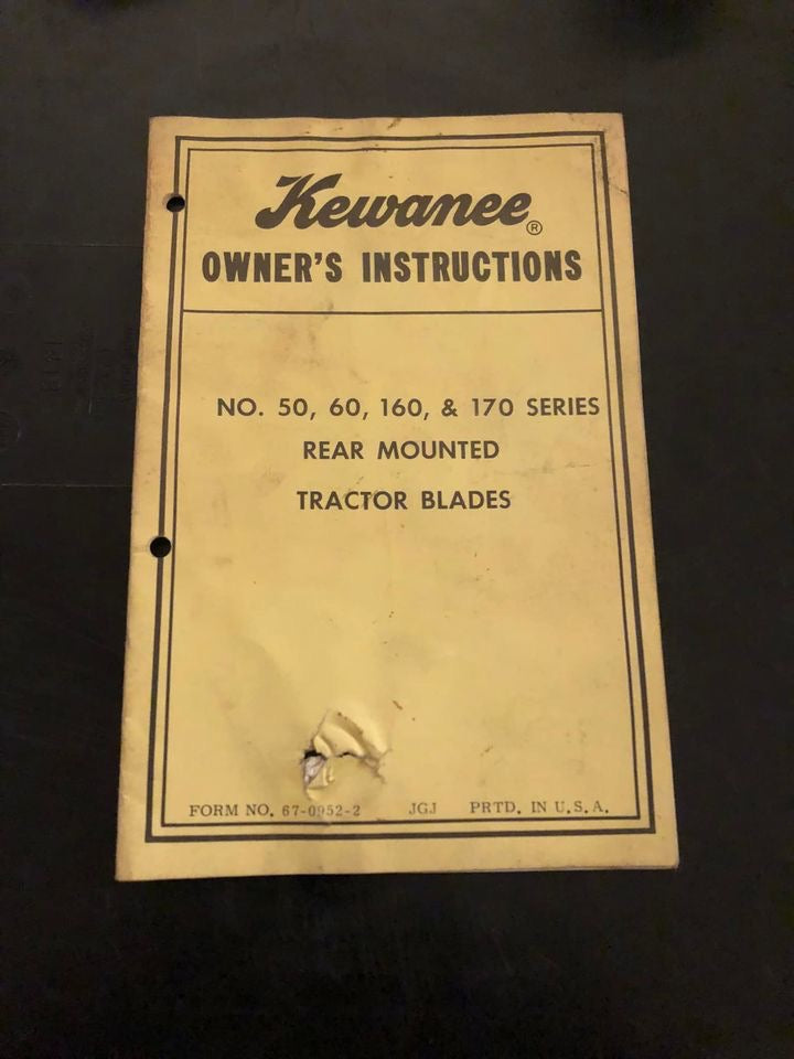 Kewanee _ No 50, 60, 160 & 170 series rear mounted Tractor Blades _ Owner’s Instructions