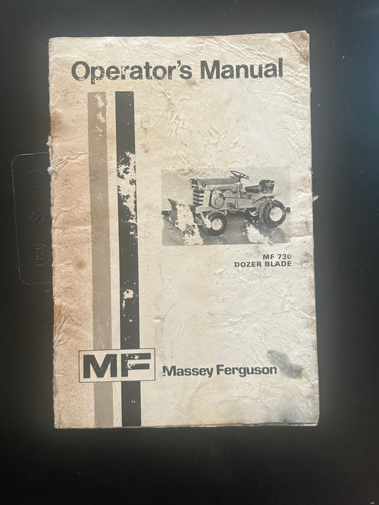 Massey Ferguson _ MF 730
DOZER BLADE _ Operator’s Manual