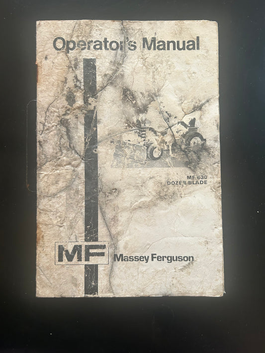 Massey Ferguson _ MF 630
DOZER BLADE _ Operator’s Manual