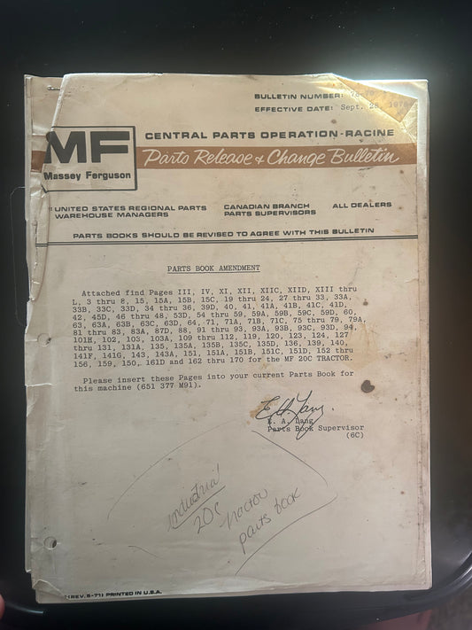 Massey Ferguson _ BULLETIN NUMBER: 78-70, EFFECTIVE DATE: Sept. 28 1978 _ Parts Book Ammendment for MF 20C Tractor