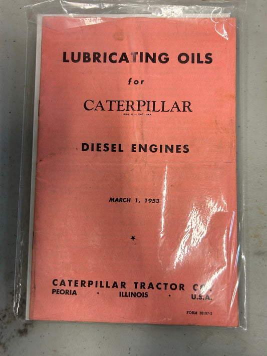 Lubricating Oil for CATERPILLAR Diesel Engines _ March 1953