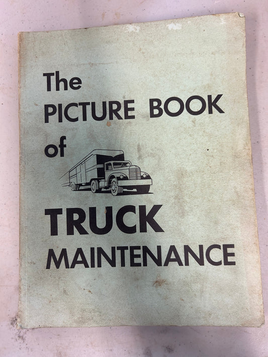 The Picture Book of Truck Maintenance