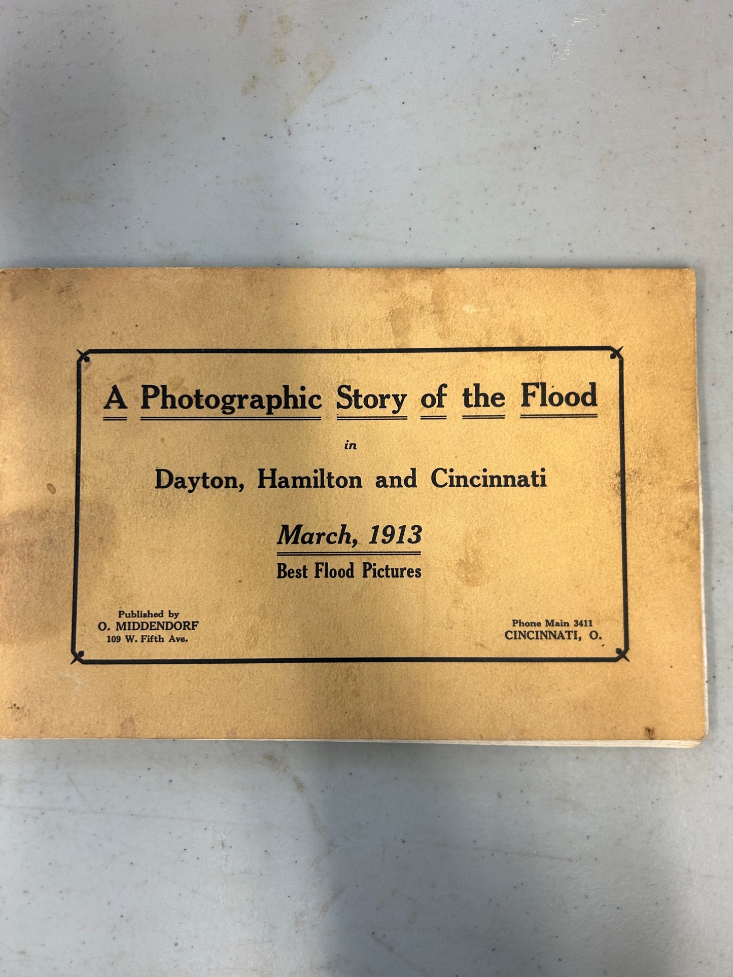 A Photographic Story of the Flood in Dayton, Hamilton & Cincinnati March 1913