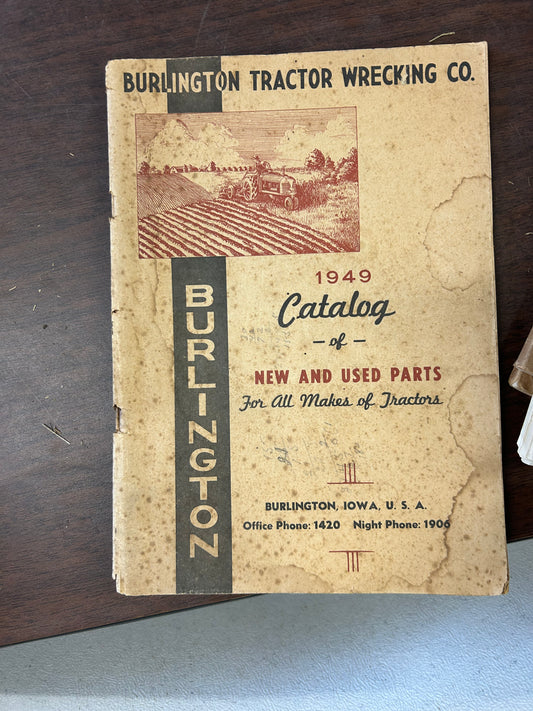 Burlington Tractor Wrecking Co _ 1949 Catalog of New & Used Parts