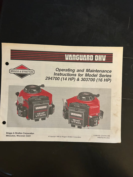 Briggs & Stratton _ Vanguard OHV model series 294700 & 303700 _ Operating & Maintenance Instructions