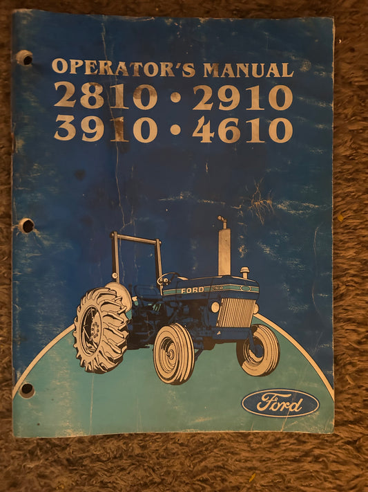 Ford _ 2810, 2910, 3910 & 4610 _ Operator’s Manual