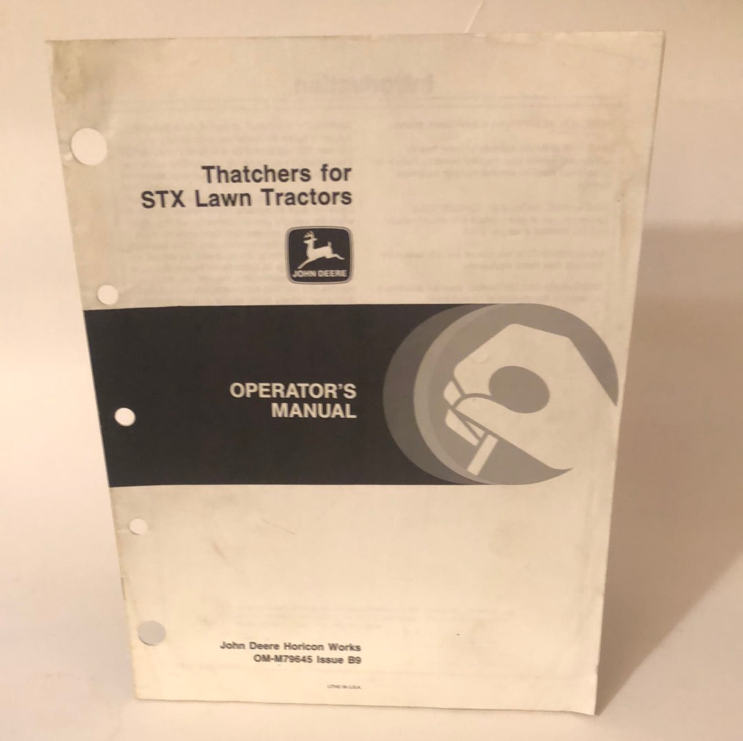 John Deere - Thatchers for STX Lawn Tractors OMM79645 B9 Operator’s Manual