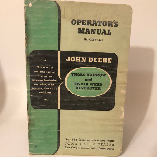 John Deere TH224 Harrow & TW216 Weed Destroyer _ Operator's Manual