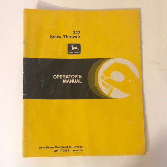 John Deere _ 322 Snow Thrower _ OM-TY20711 F4 Operator’s Manual