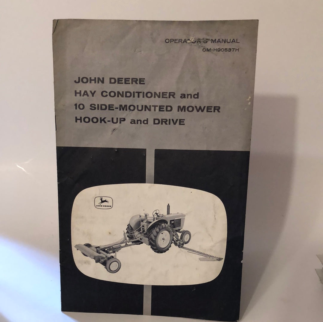 John Deere Hay Conditioner & 10 Side-Mounted Mower Hook-up and Drive_ Operating Manual