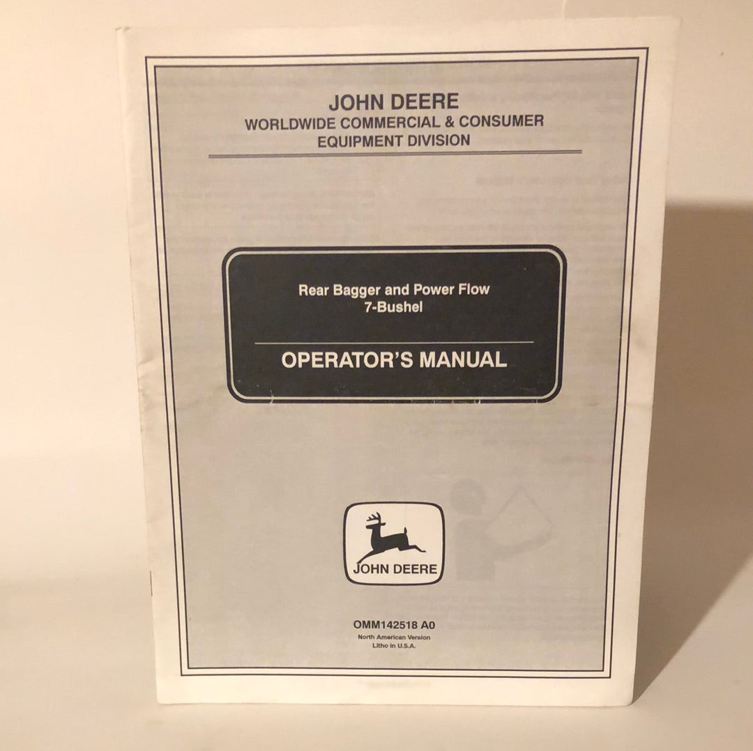 John Deere - Rear Bagger & Power Flow 7 Bushel OMM142518 A0 Operator’s Manual