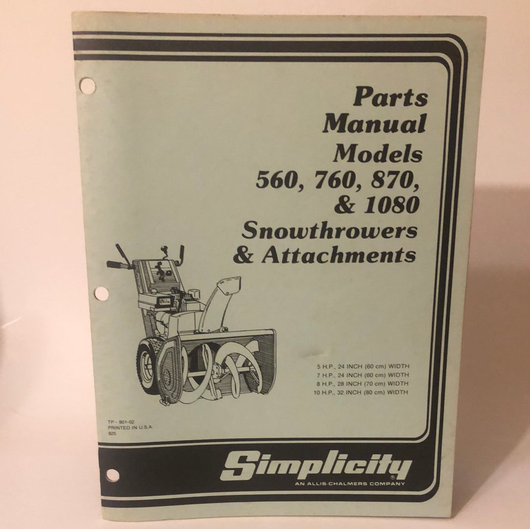 Simplicity Models 560, 760, 870 & 1080 Snowthrowers & Attachments  _ Parts Manual