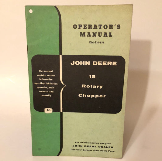 John Deere 15 Rotary Chopper _ Operating Manual