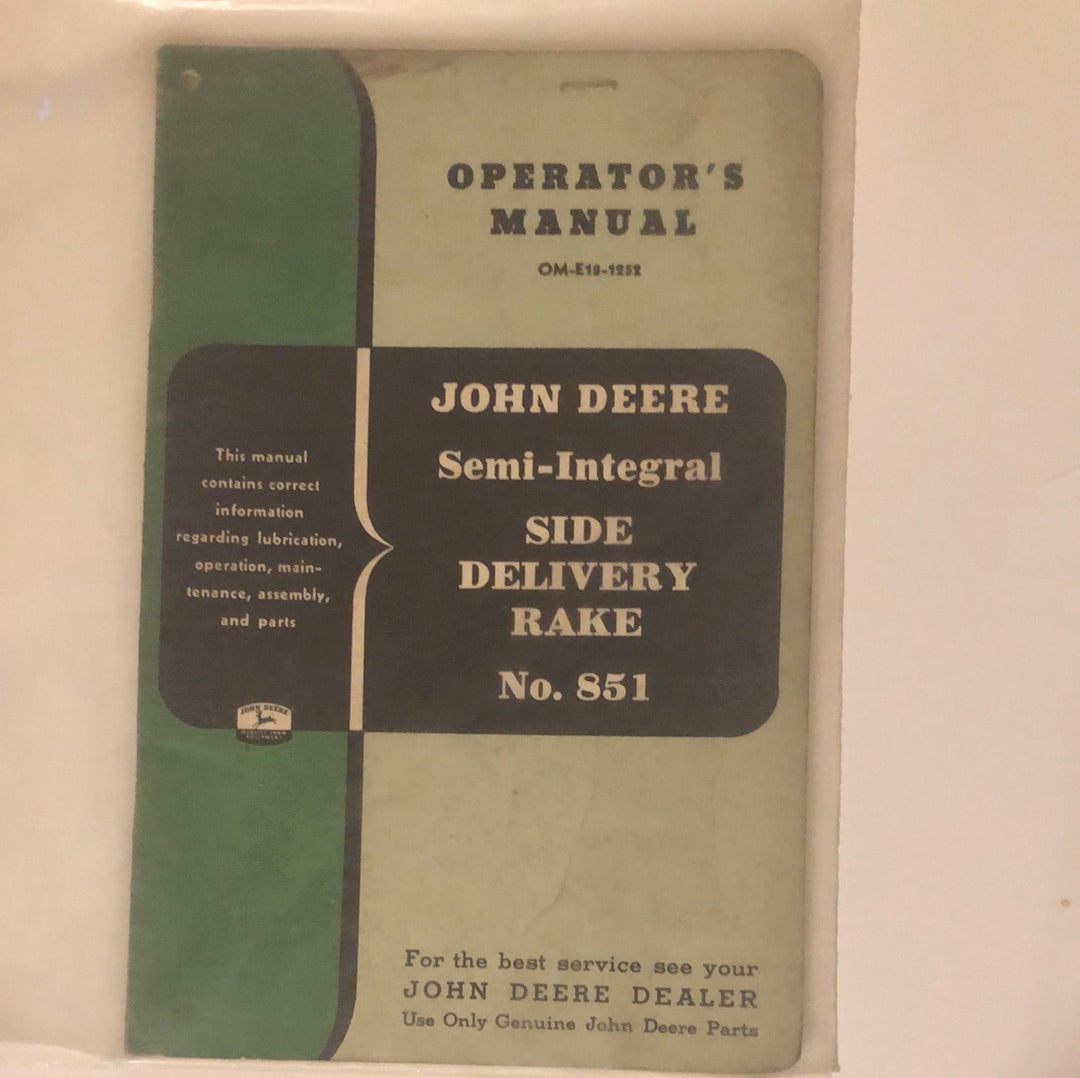 John Deere Semi-Integral Side Delivery Rake No 851 _ Operator’s Manual