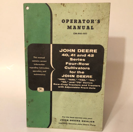 John Deere 40, 41 & 42 Series Four-Row Cultivators _ Operating Manual