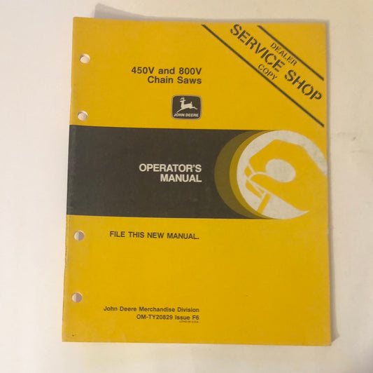 John Deere 450V & 800V Chain Saws OM-TY20829 F6 Operator’s Manual