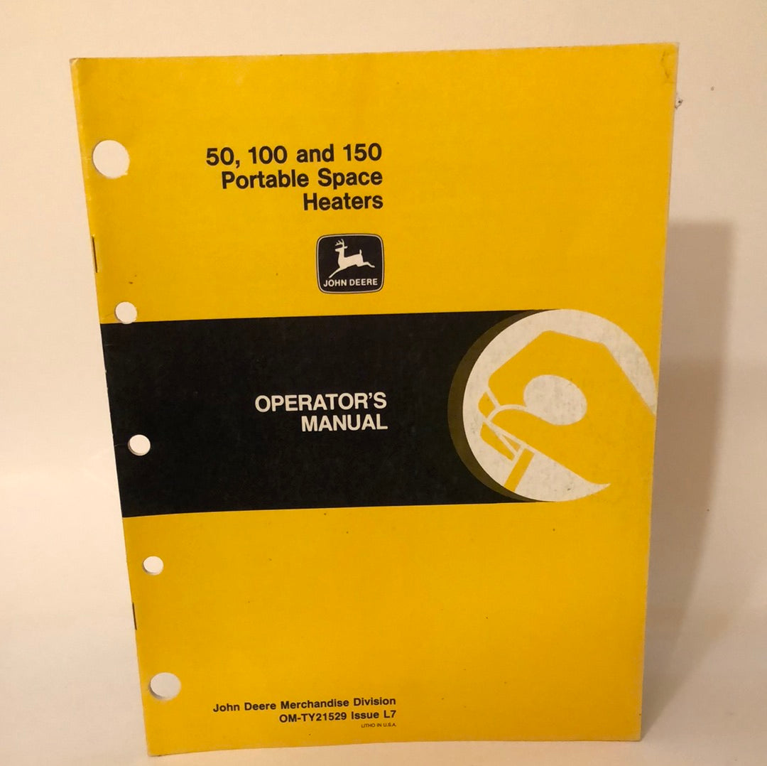 John Deere 50, 100 & 150 Portable Space Heaters _ Operator's Manual