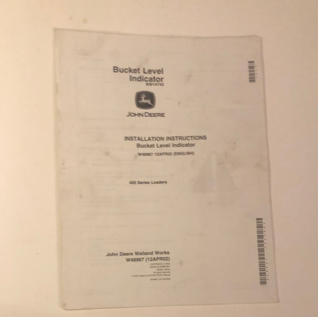 John Deere Installation Instructions Bucket Level Indicator 400 Series ...