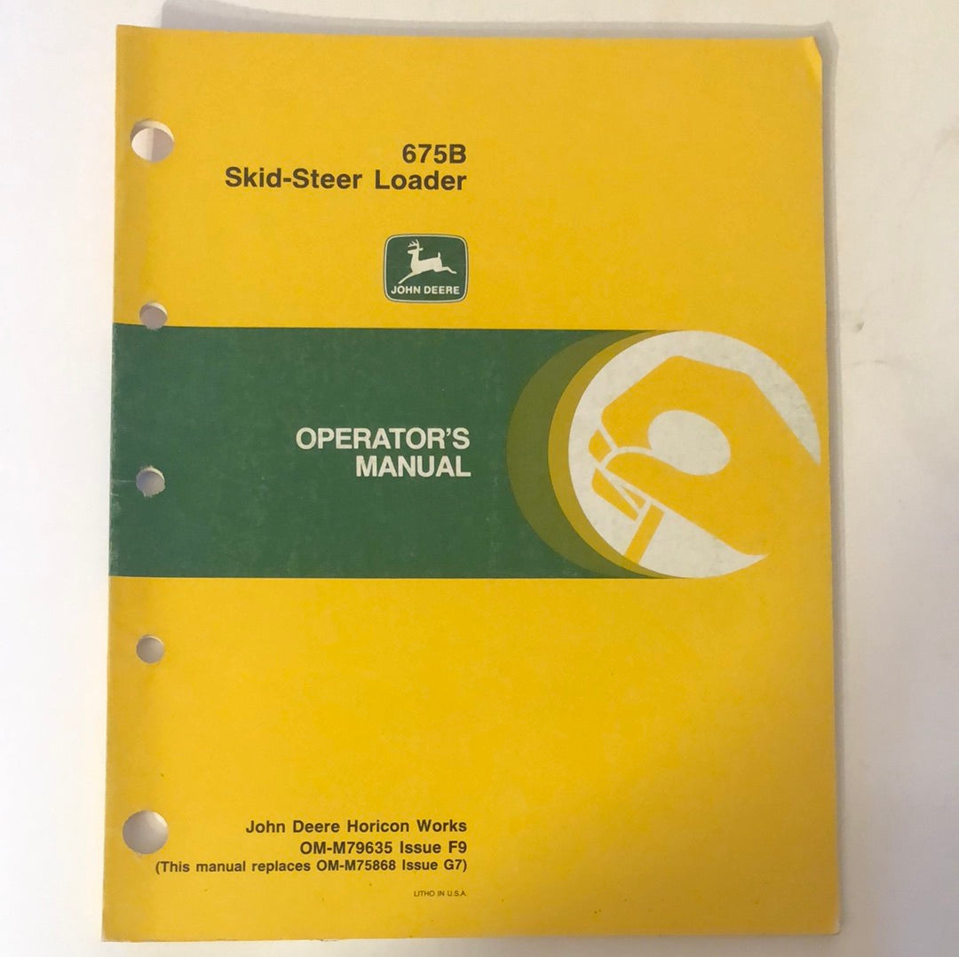 John Deere 675B Skid-Steer Loader Operator’s Manual