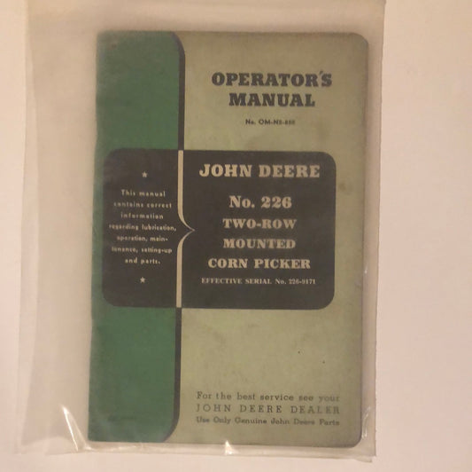 John Deere No 226 Two-Row Mounted Corn Picker  _ Operator’s Manual