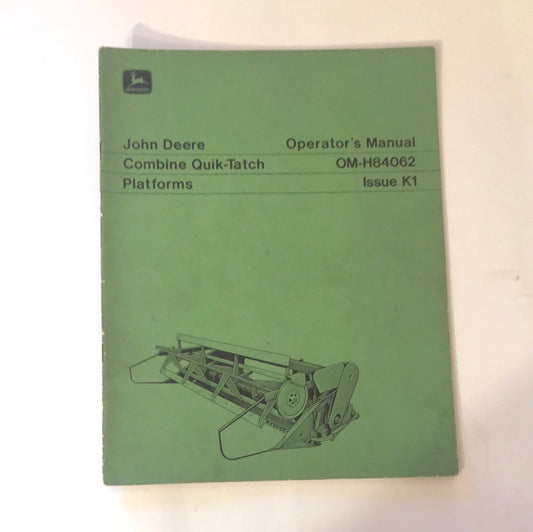 John Deere Combine Quik-Thatch Platforms OM-H84062 K1 Operator’s Manual