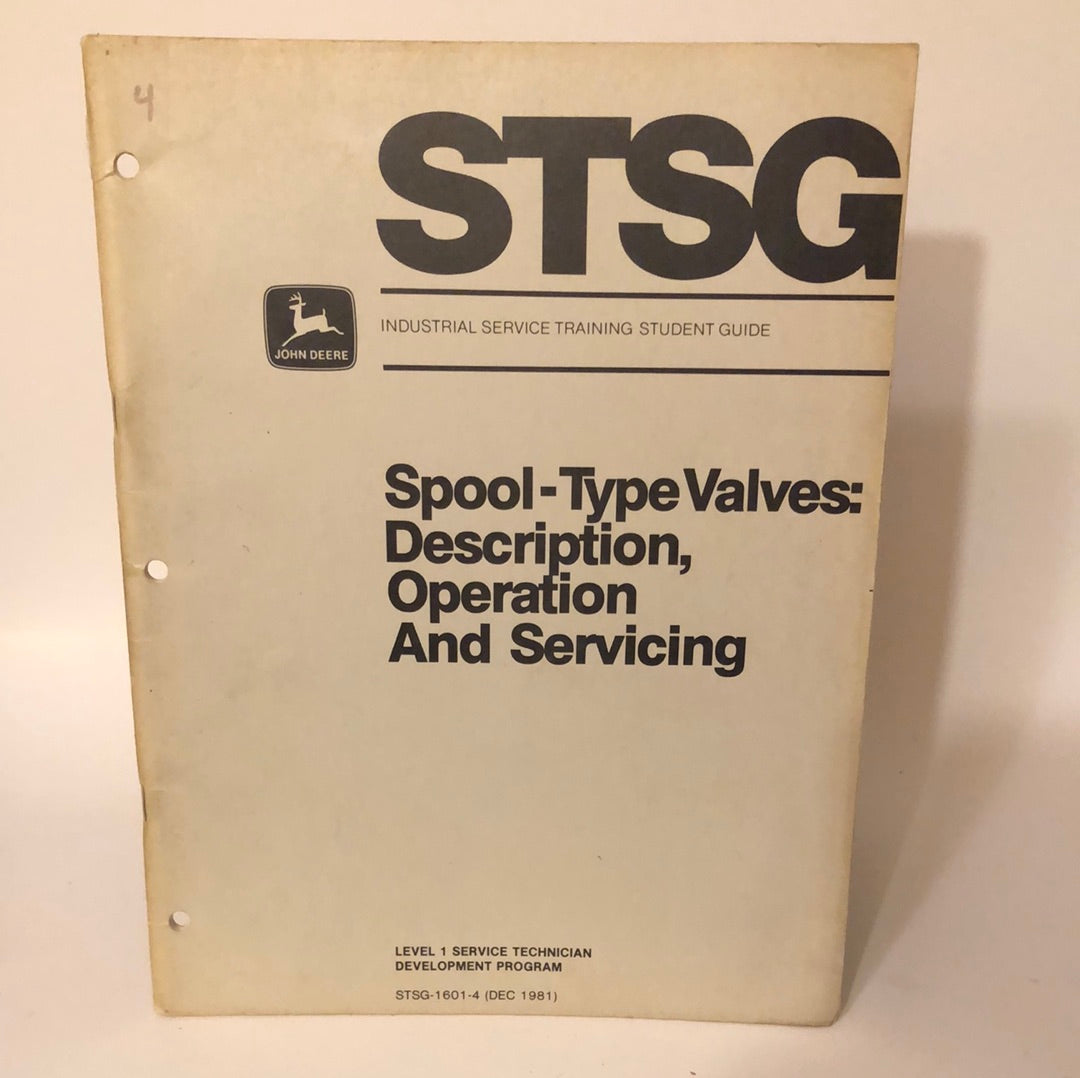 John Deere Spool-Type Valves: Description, Operation & Servicing - STSG