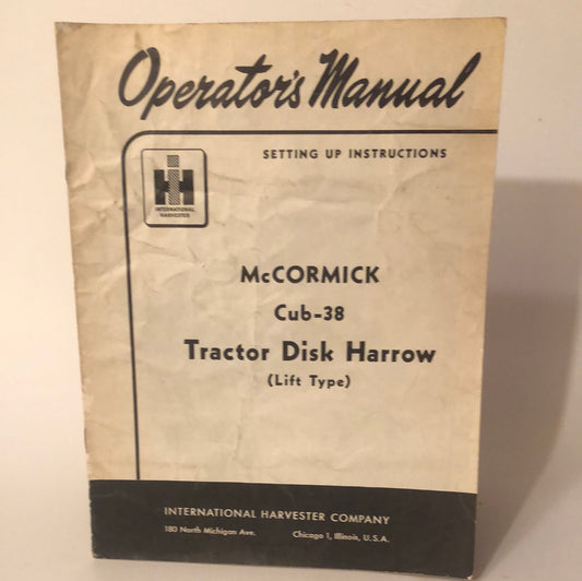 IH McCormick Cub-38 Tractor Disk Harrow Lift Type - Operator's Manual