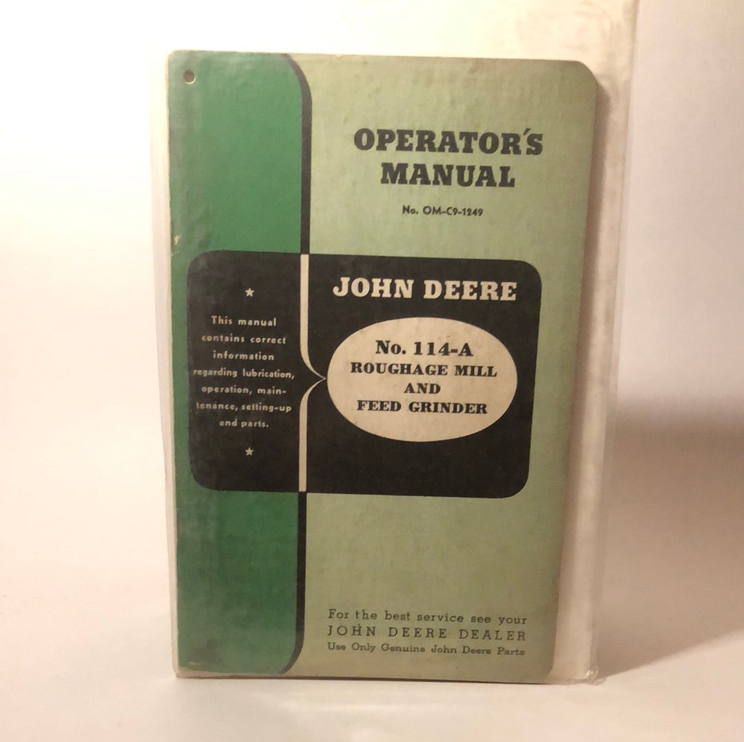 John Deere No 114-A Roughage Mill & Feed Grinder — operator’s manual