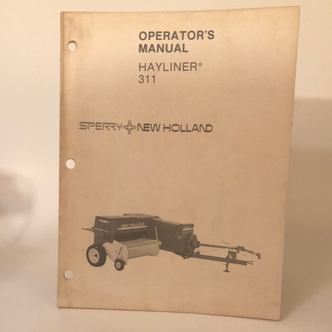 Sperry New Holland Hayliner 311 - Operator's Manual