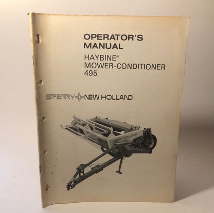 Sperry New Holland -Haybine Mower-Conditioner 495 - Operator's Manual