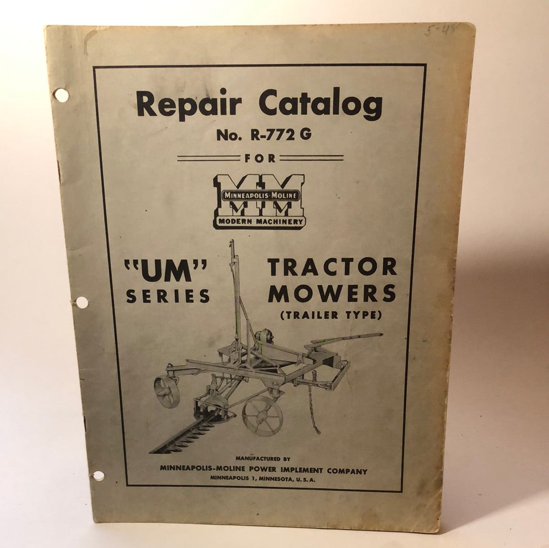 Minneapolis Moline No R-772G for UM Series Tractor Mowers - Repair Catalog