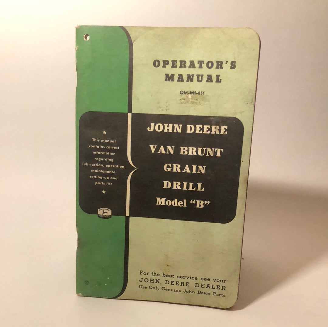 John Deere van Brunt Grain a drill Model B — operator’s manual