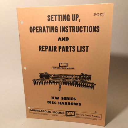 Minneapolis Moline - KW Series Disc Harrows - Setting Up, Operating Instructions & Repair Parts List