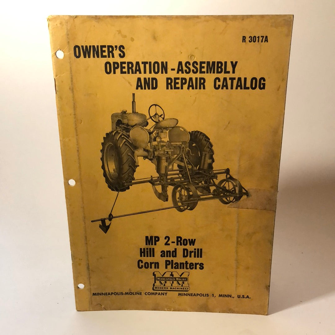 Minneapolis Moline MP 2 Row Hill & Drill Corn Planters - Owner's Assembly-Operation & Repair Catalog