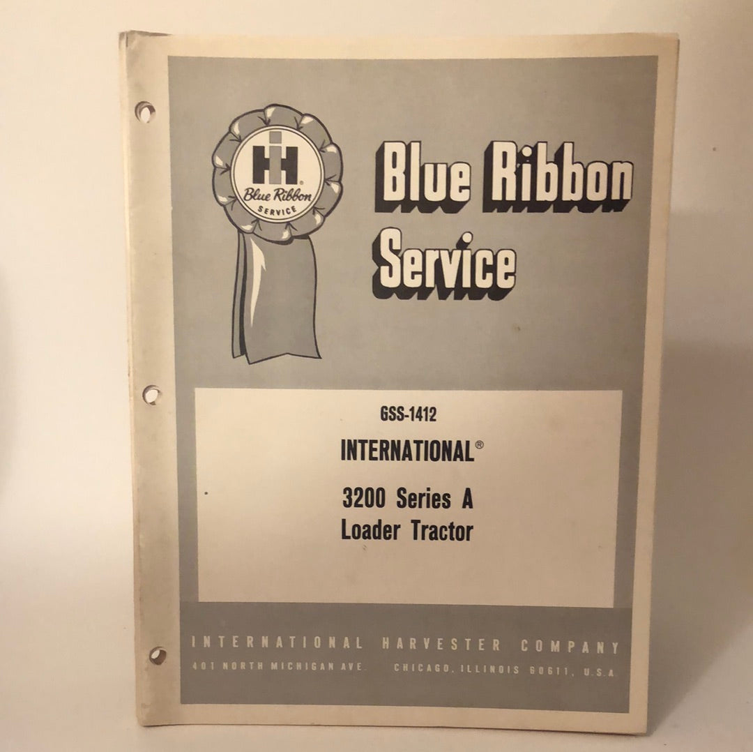 IH Blue Ribbon Service Manual - GS-1412 3200 Series A Loader Tractor