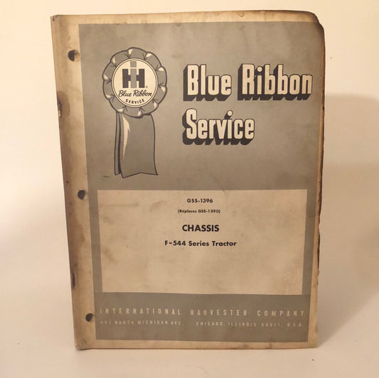 IH Blue Ribbon Service Manual - GS-1396 Chassis F-544 Series Tractor