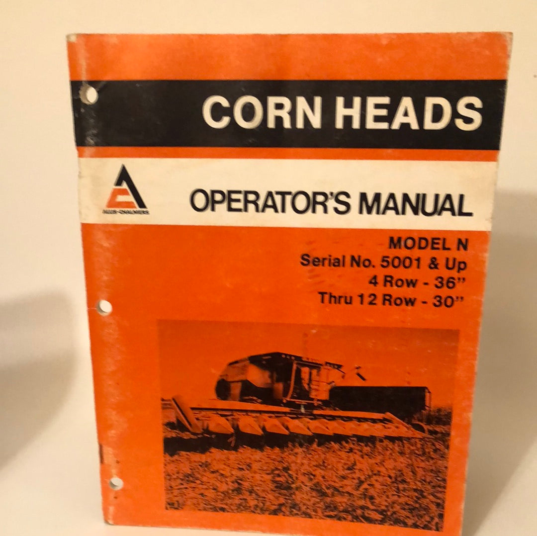 Allis-Chalmers _ Corn Heads model N _ Operators Manual