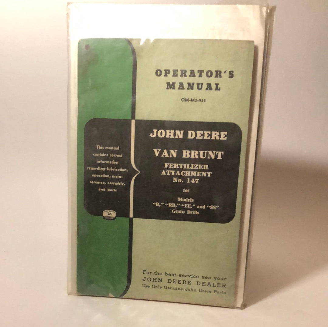 John Deere Van Brunt No 147 Fertilizer Attachment for for Grain Drill — operator’s manual