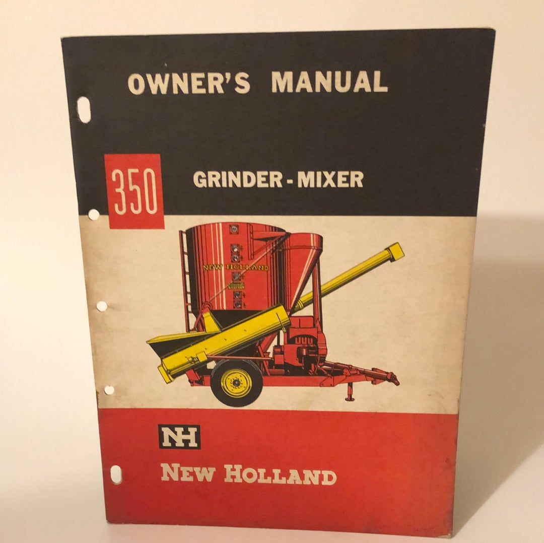 New Holland 350 Grinder-Mixer - Owner's Manual