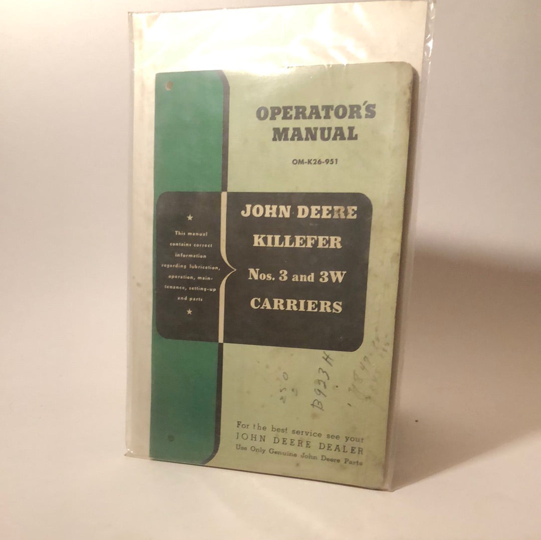 John Deere Killefer Nos. 3 & 3W Carriers — operator’s manual