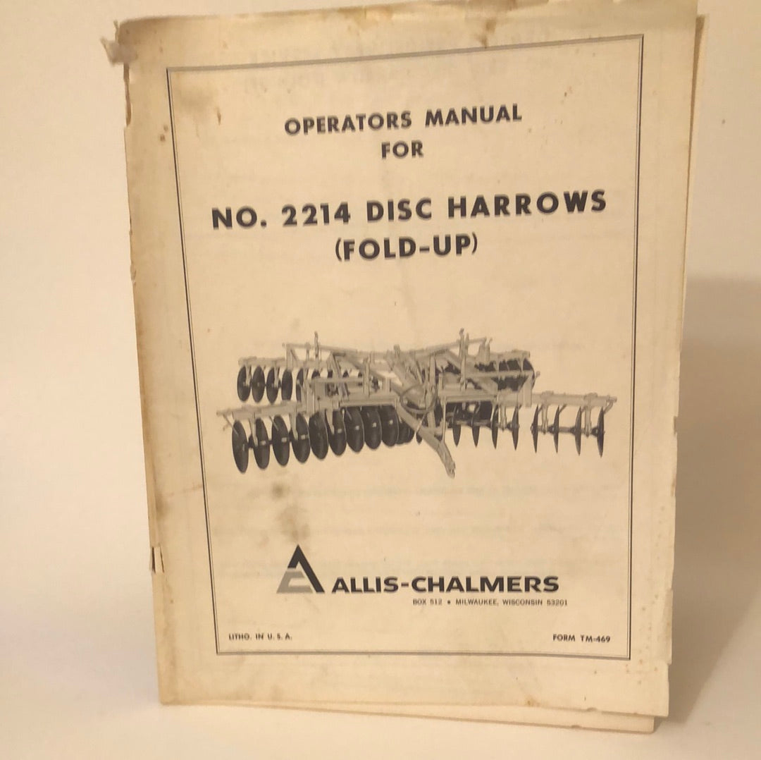 Allis-Chalmers No 2214 Disc Harrows (Fold-Up) _ Operators Manual