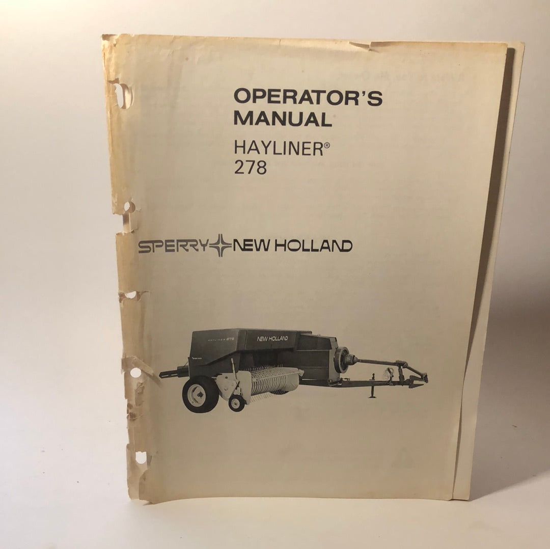 Sperry New Holland - Hayliner 278 - Operator's Manual