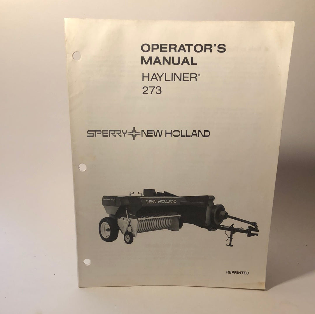 Sperry New Holland - Hayliner 273 - Operator's Manual