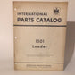 IH 1501  Loader -  Parts Catalog