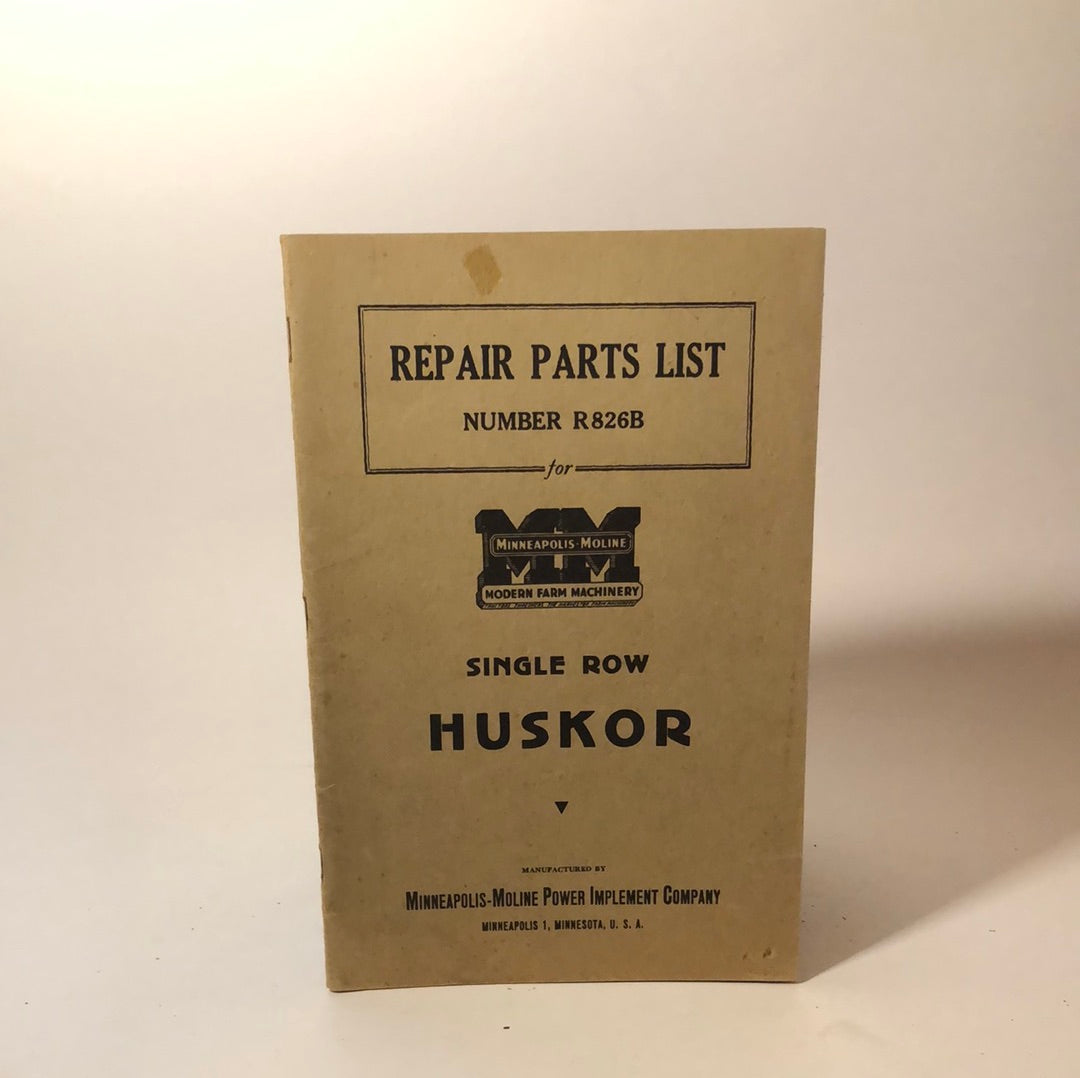 Minneapolis Moline - Single Row Huskor - Repair Parts List