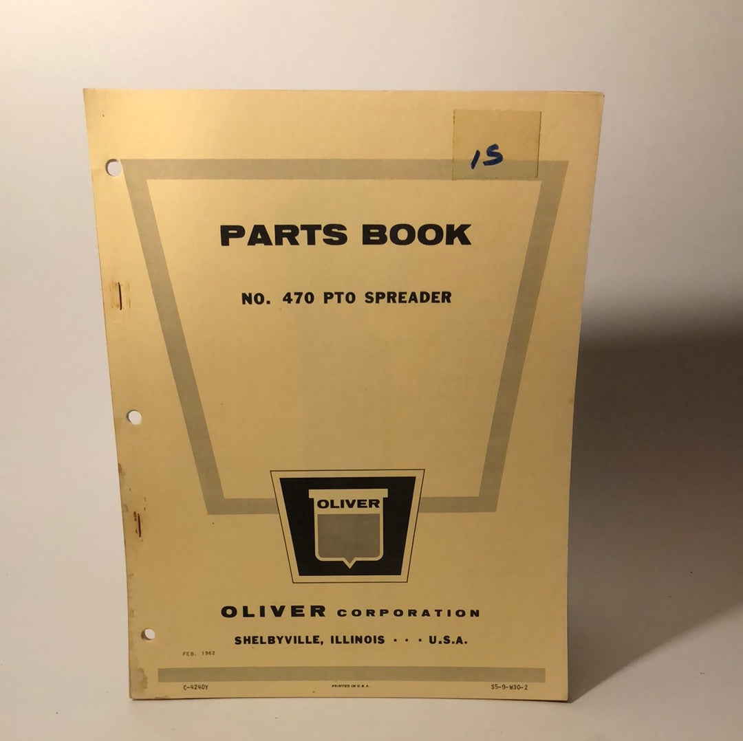 Oliver Parts Book No 470 PTO Spreader