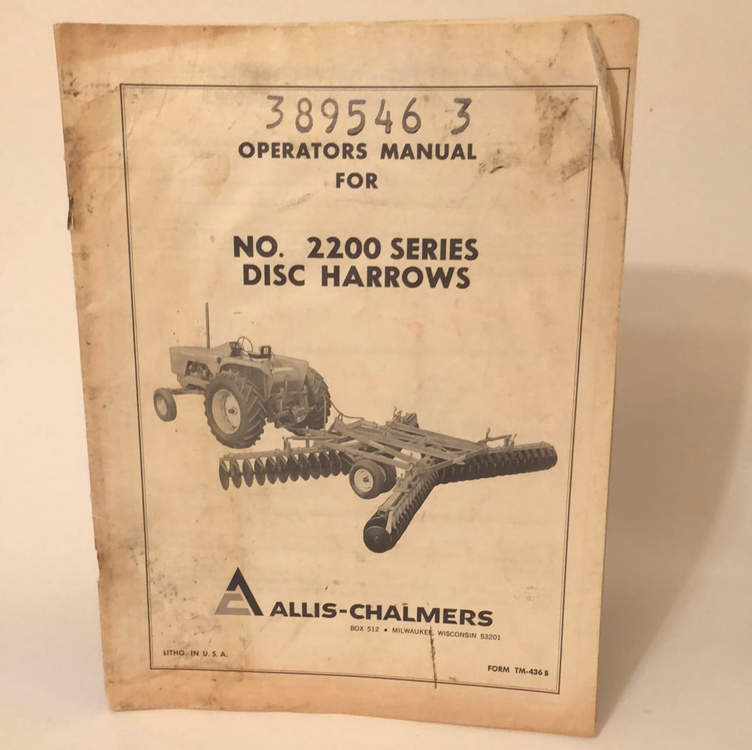 Allis-Chalmers No 2200 Series Disc Harrow _ Operators Manual